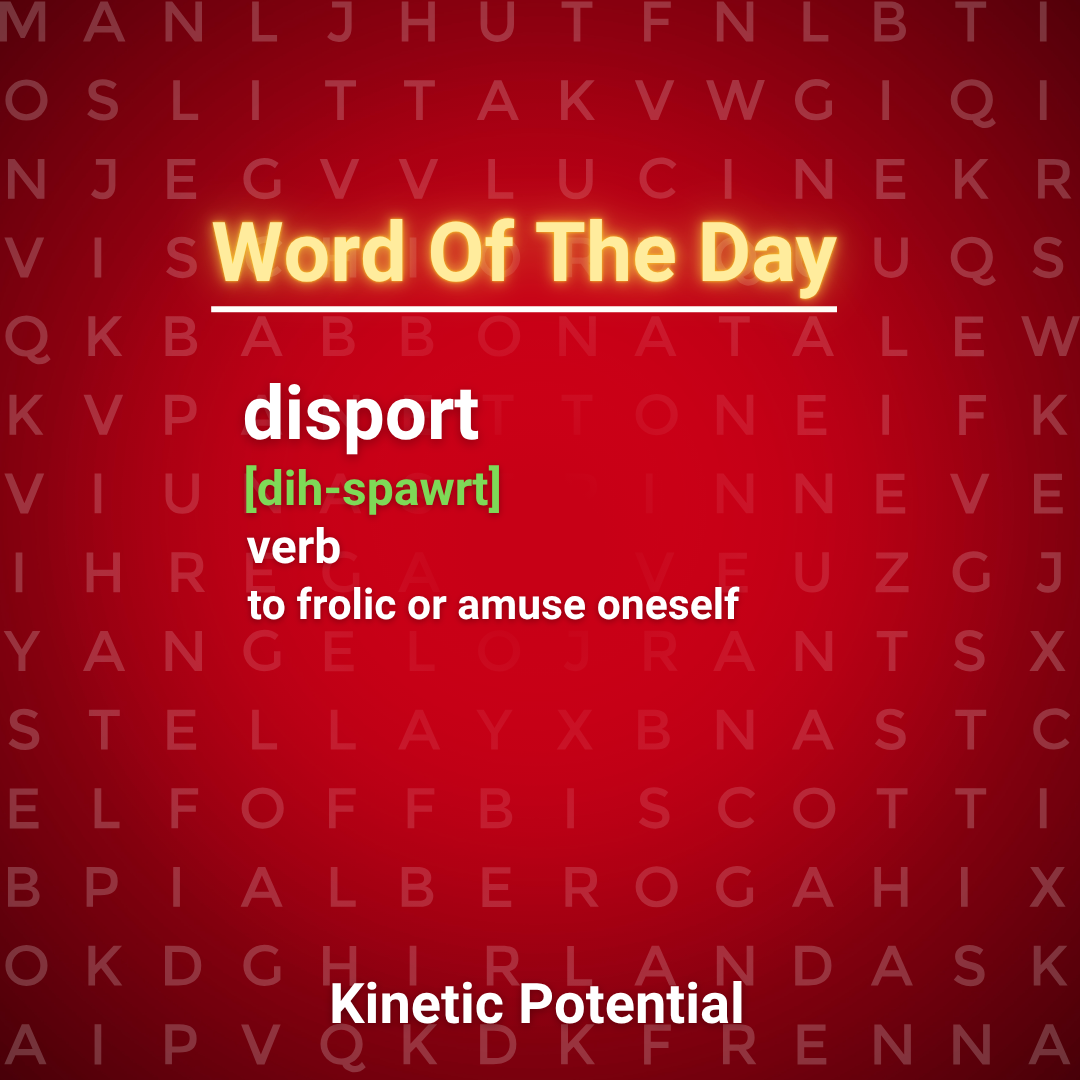 Word Of The Day  disport
