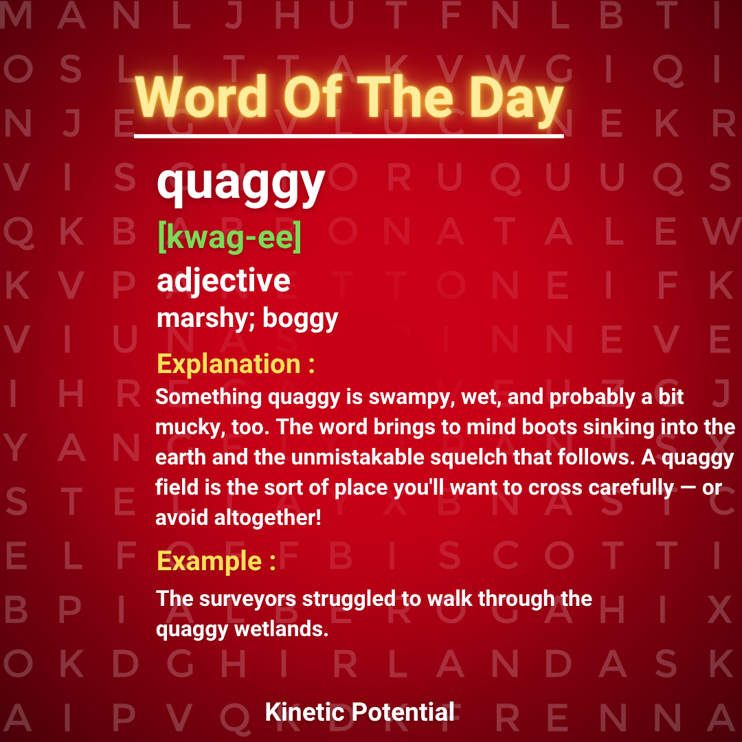 Word Of The Day  quaggy