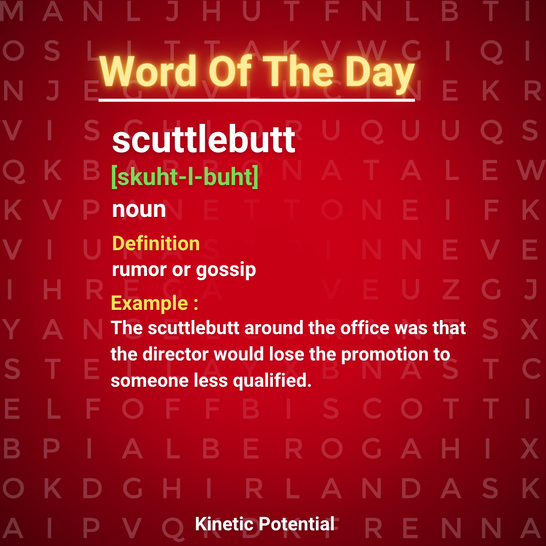 Word Of The Day  scuttlebutt