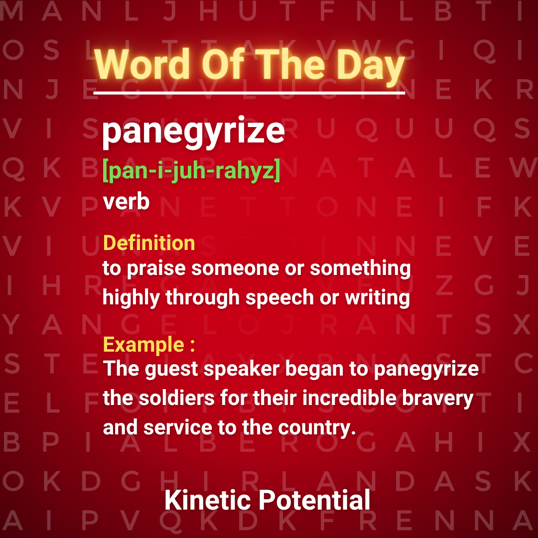 Word Of The Day  panegyrize