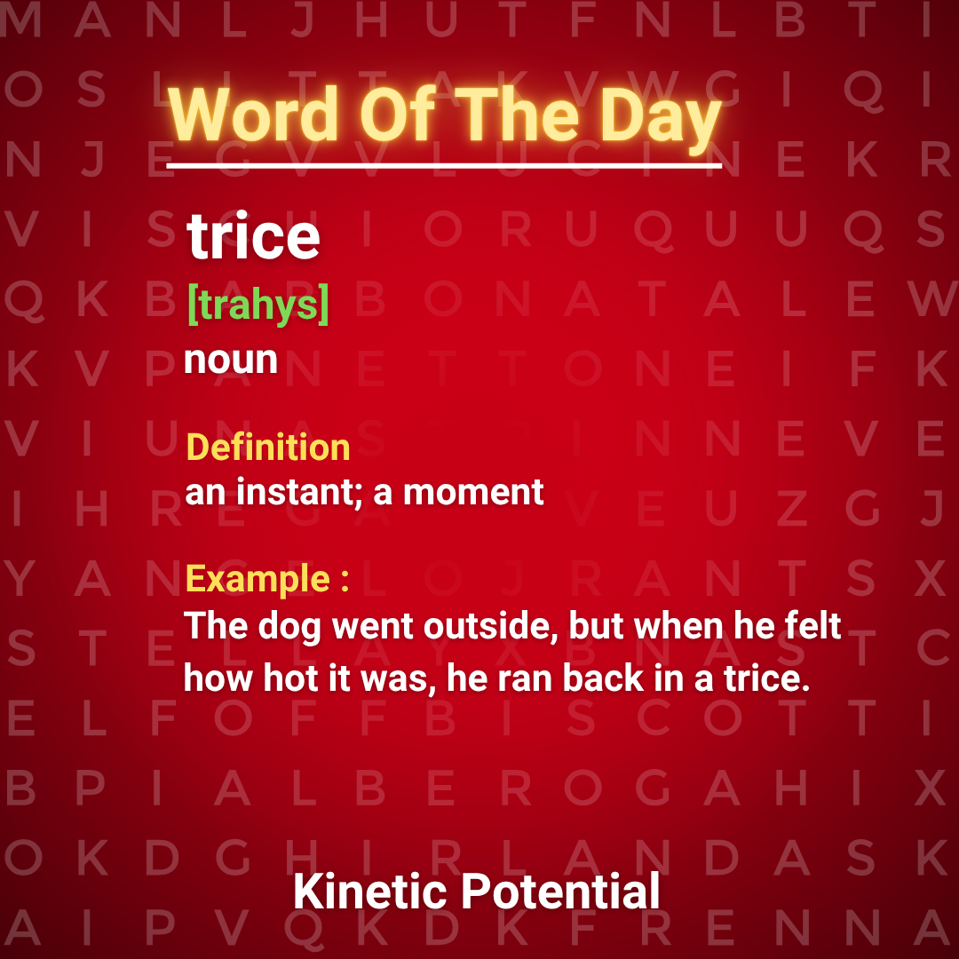 Word Of The Day  trice