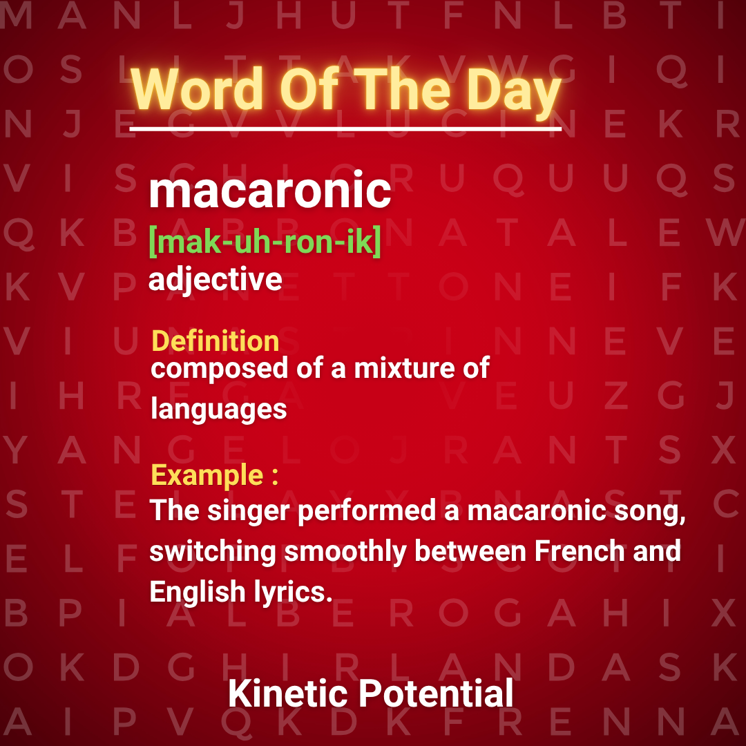Word Of The Day  macaronic