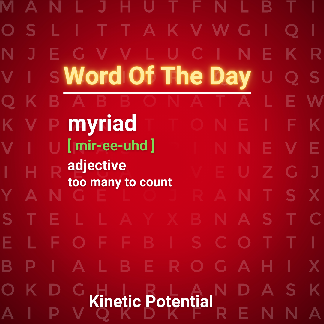Word Of The Day  myriad