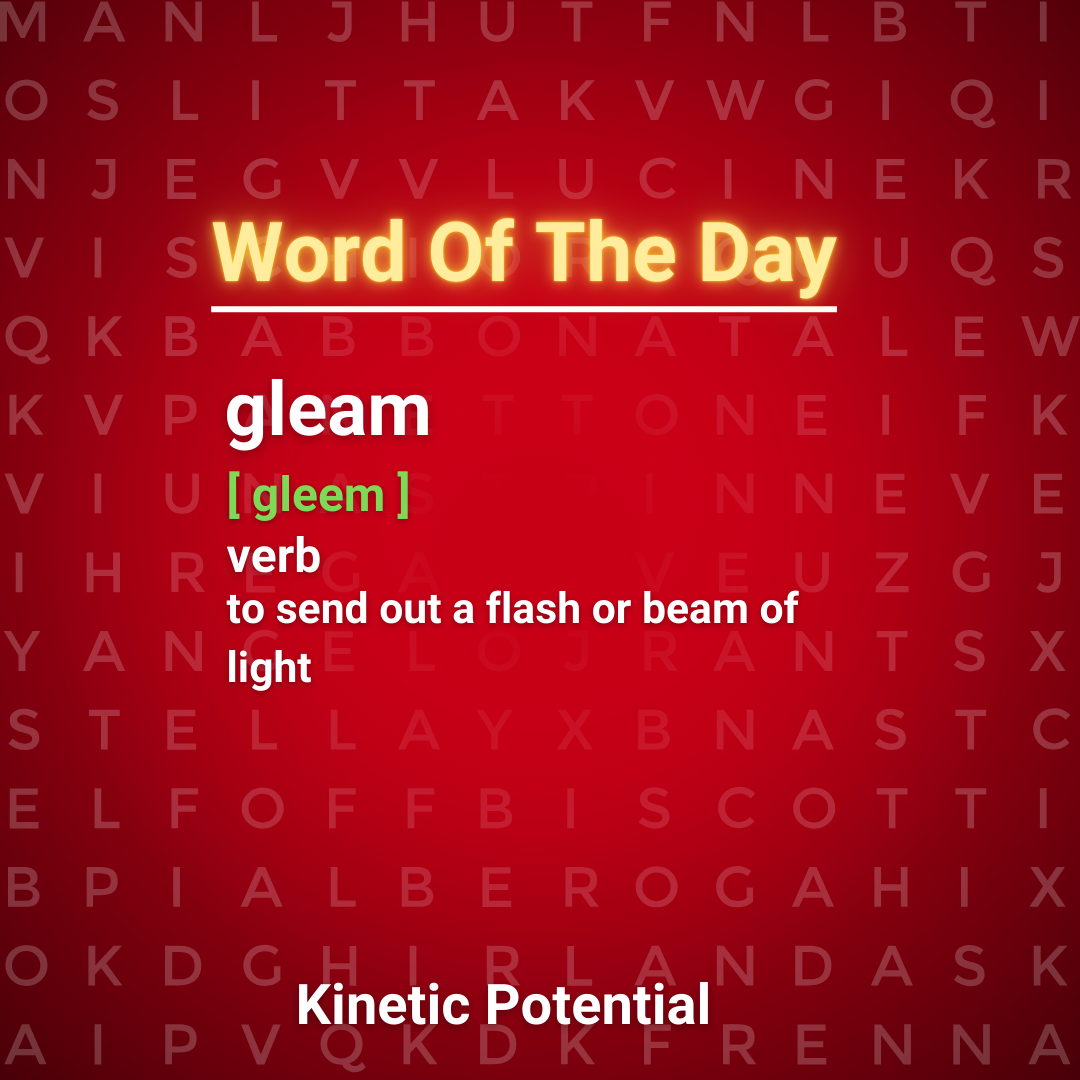 Word Of The Day  gleam