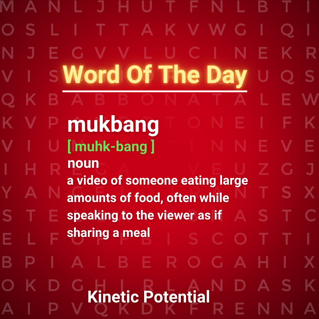 Word Of The Day:  mukbang