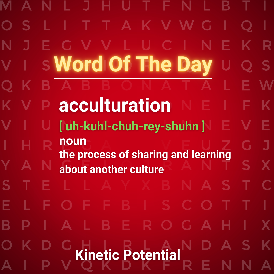 Word Of The Day  acculturation