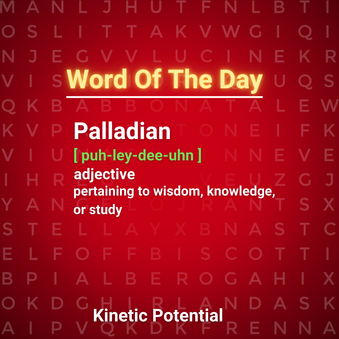 Word Of The Day:  Palladian
