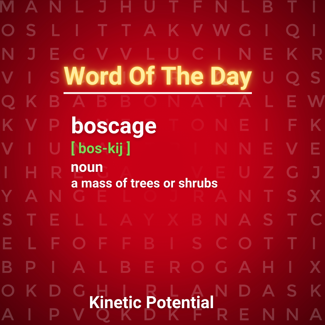 Word Of The Day  boscage