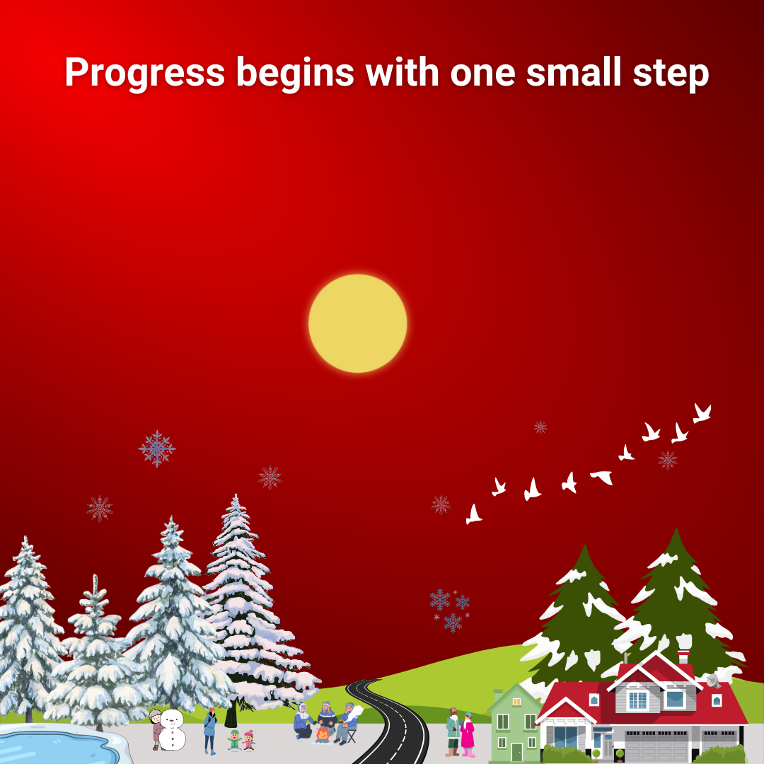 Progress begins with one small step.