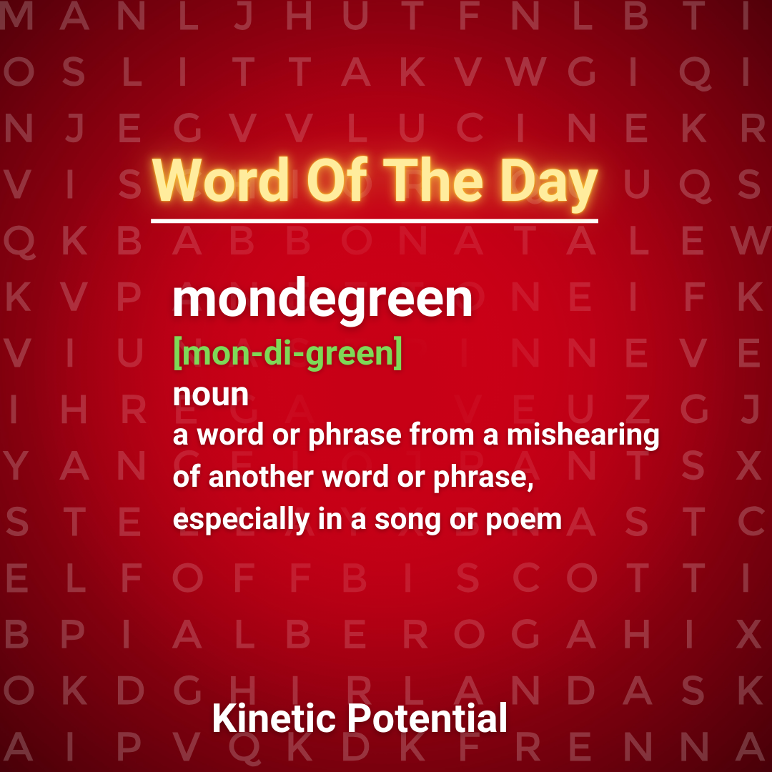 Word Of The Day  mondegreen