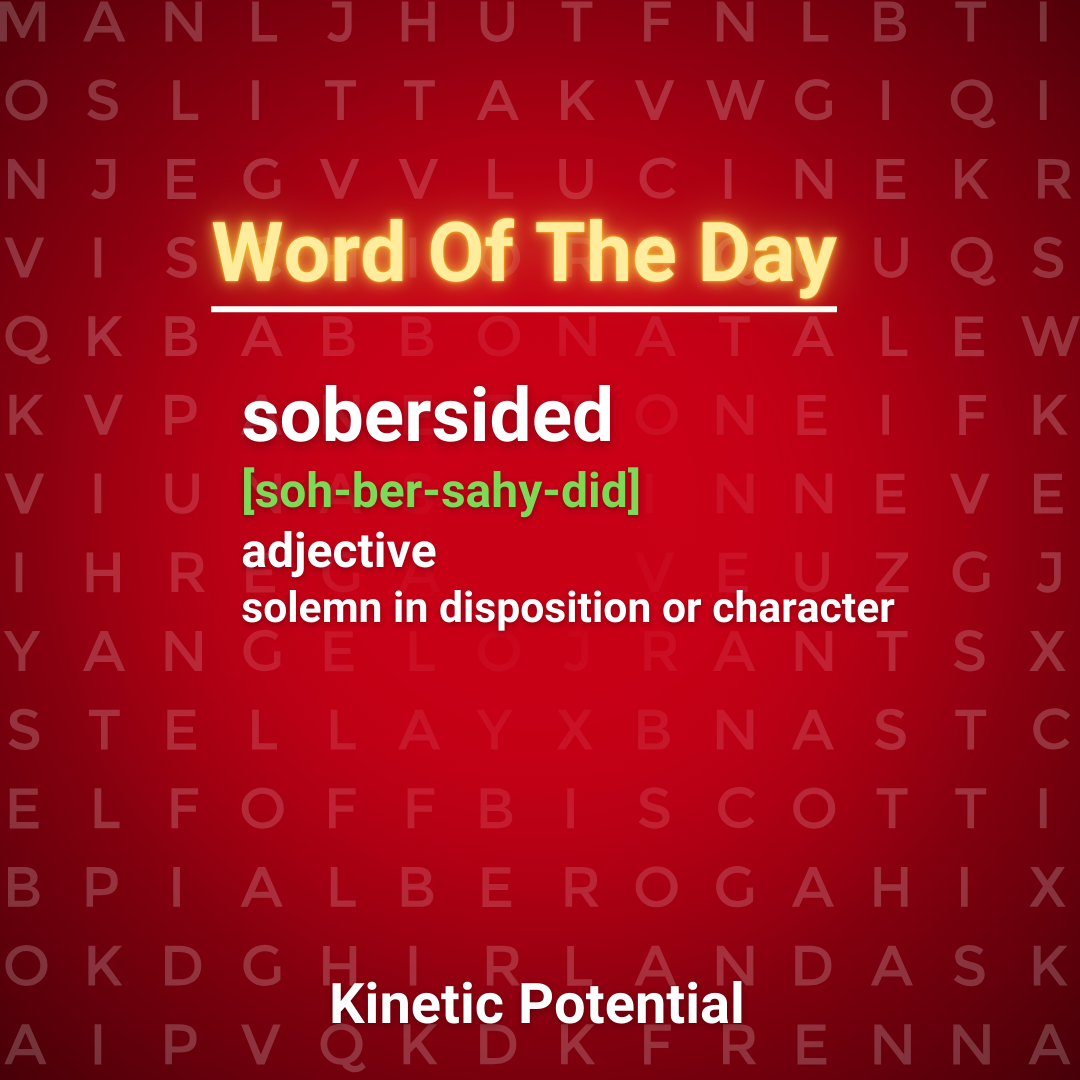Word Of The Day  sobersided