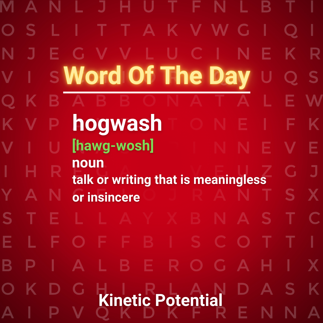 Word Of The Day  hogwash
