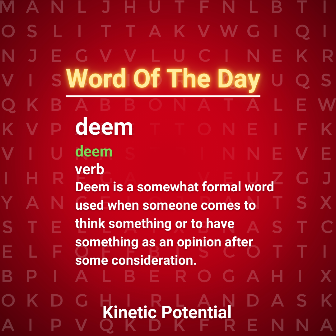 Word Of The Day  deem