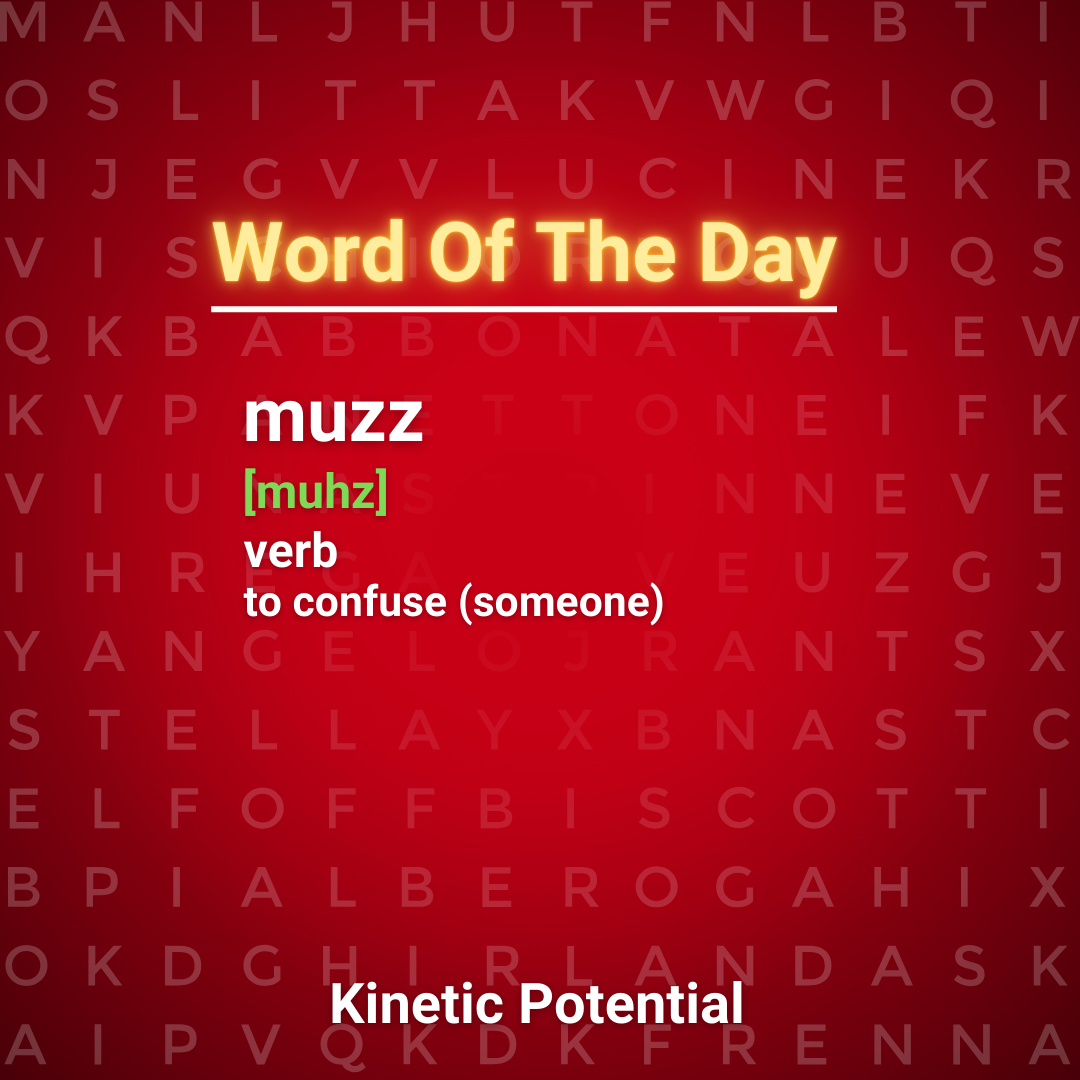 Word Of The Day  muzz