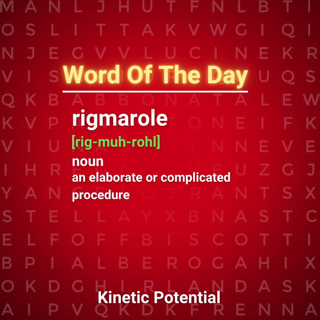 Word Of The Day  rigmarole