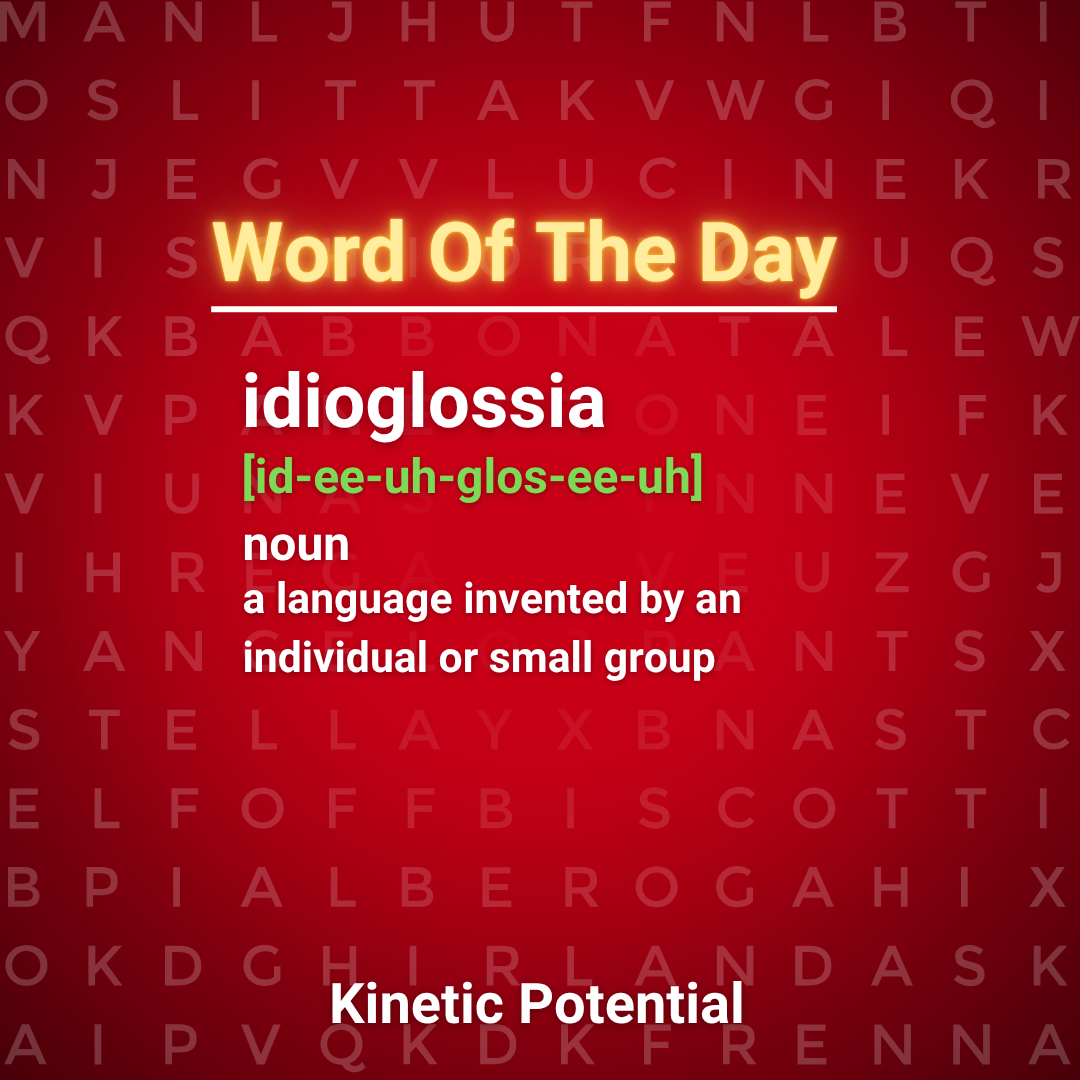Word Of The Day  idioglossia