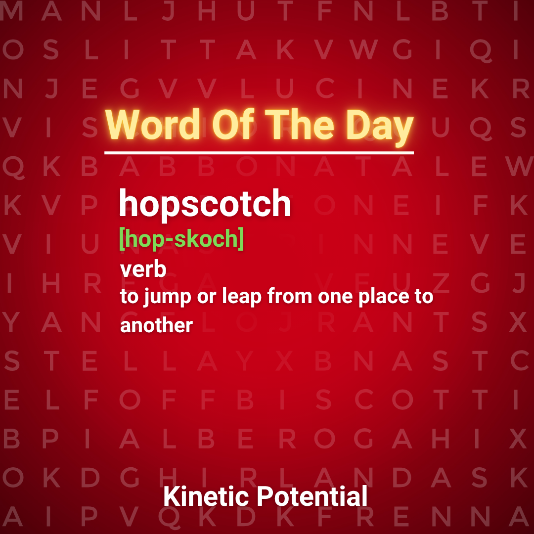 Word Of The Day  hopscotch