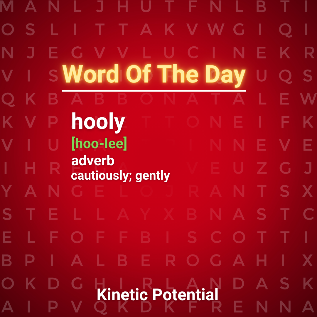 Word Of The Day  hooly